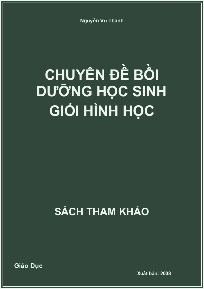 Chuyên đề bồi dưỡng học sinh giỏi Hình học