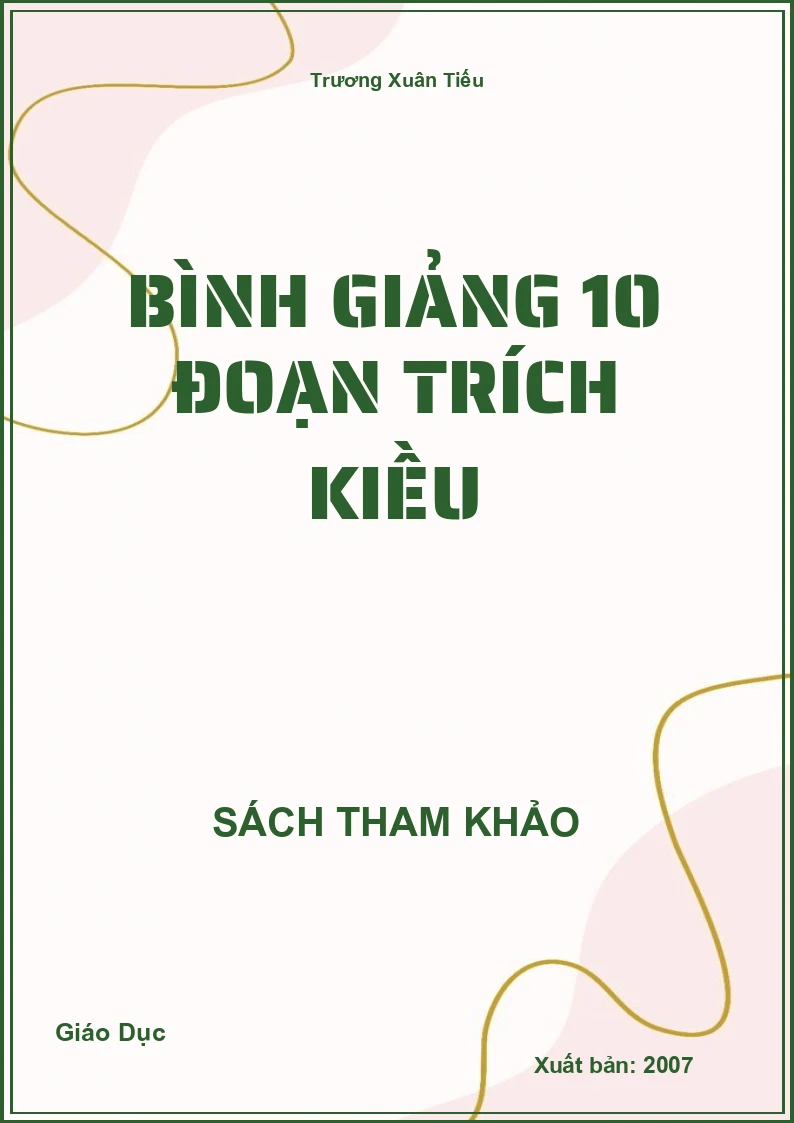 Bình giảng 10 đoạn trích Kiều