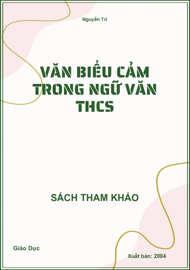 Văn biểu cảm trong Ngữ văn THCS