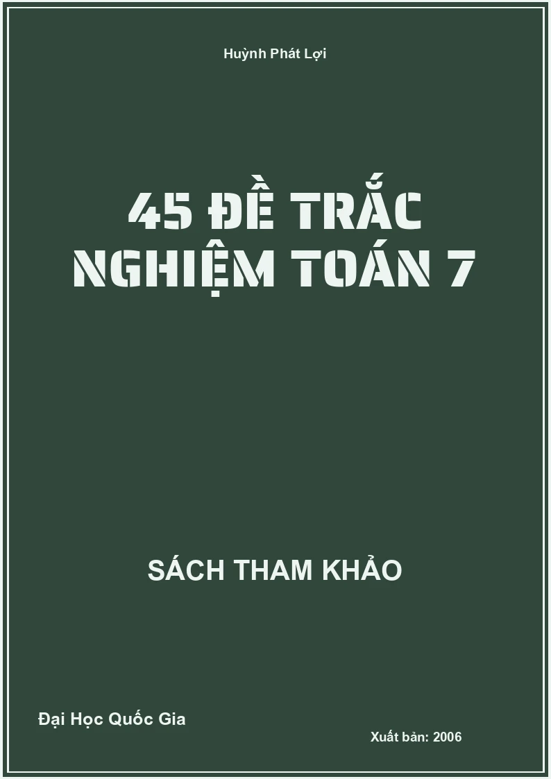 45 Đề trắc nghiệm Toán 7