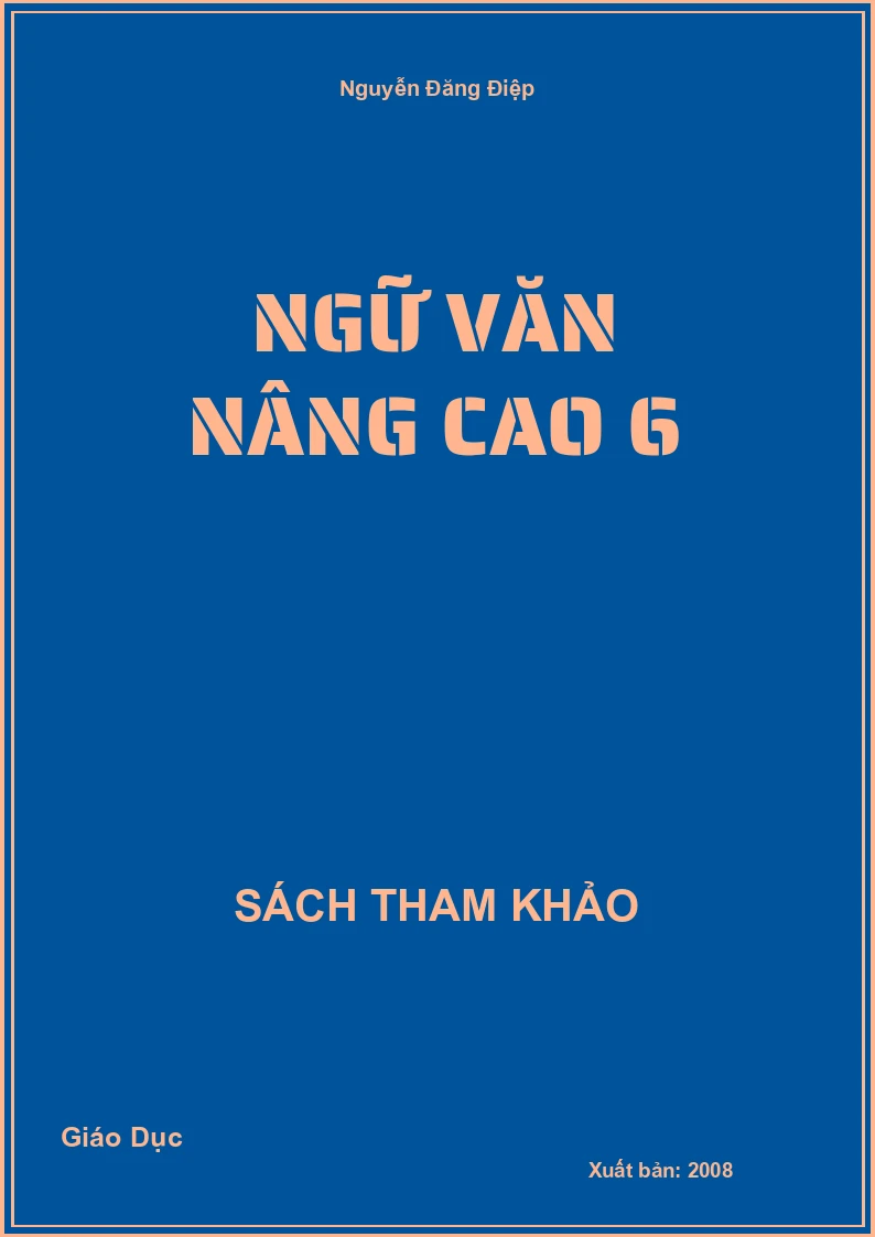 Ngữ văn nâng cao 6
