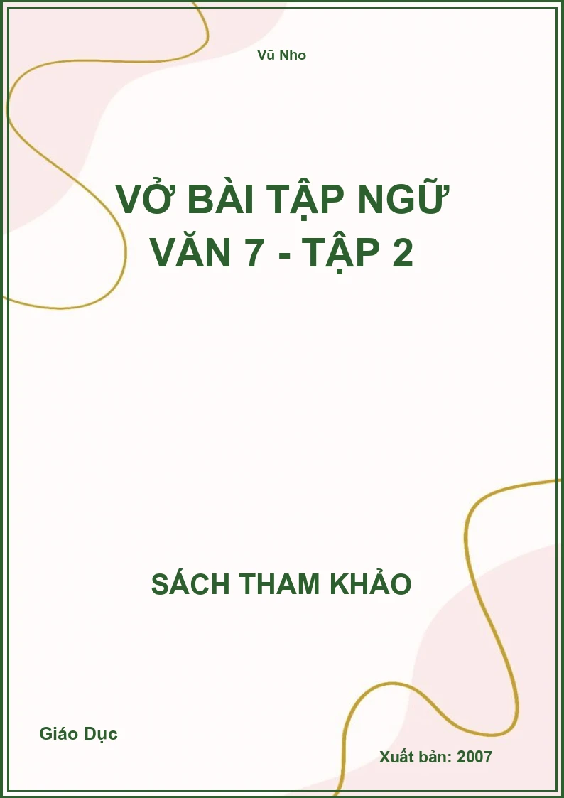 Vở bài tập Ngữ văn 7 - Tập 2