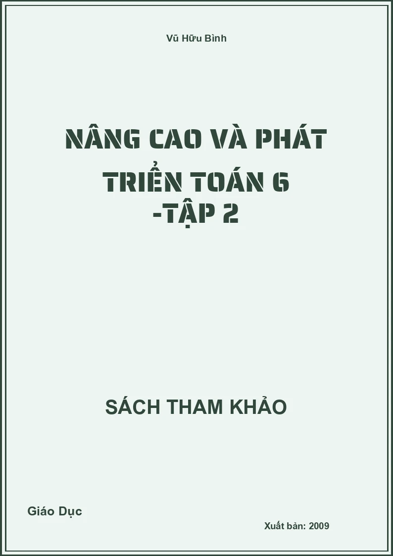 Nâng cao và phát triển Toán 6 -Tập 2