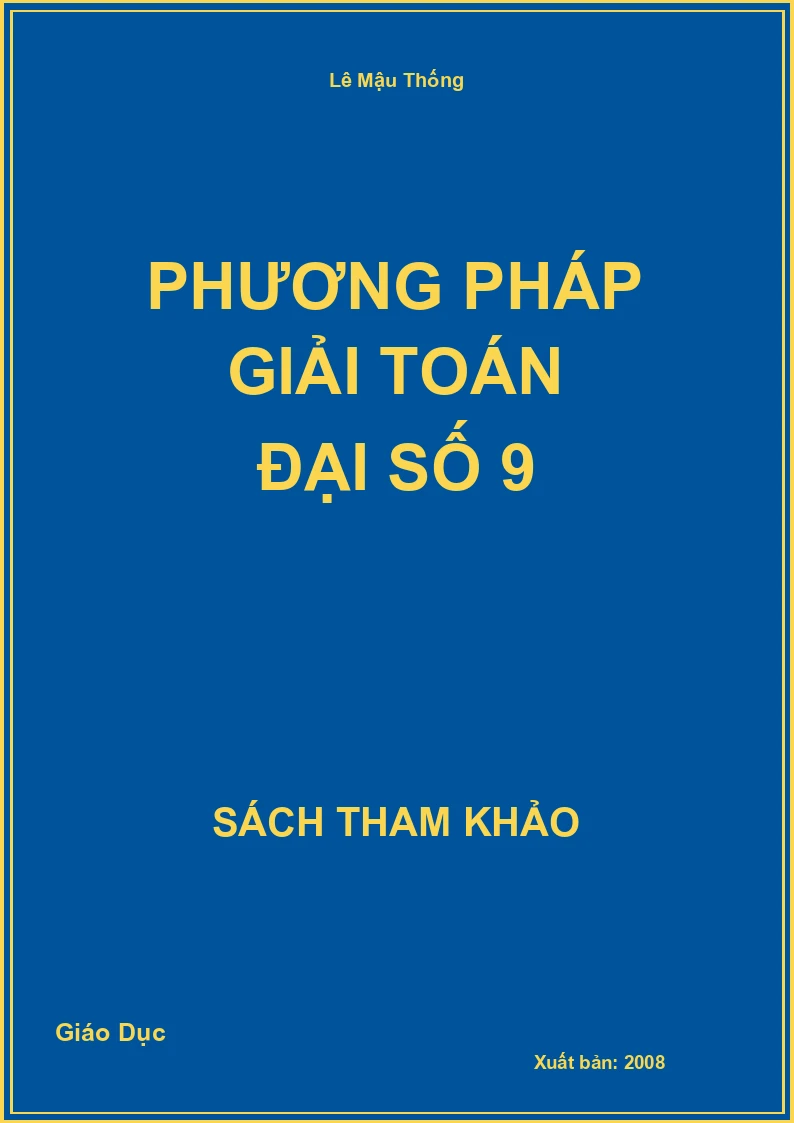 Phương pháp giải Toán Đại số 9