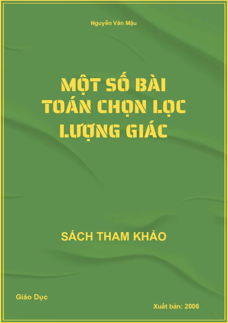 Một số bài toán chọn lọc lượng giác