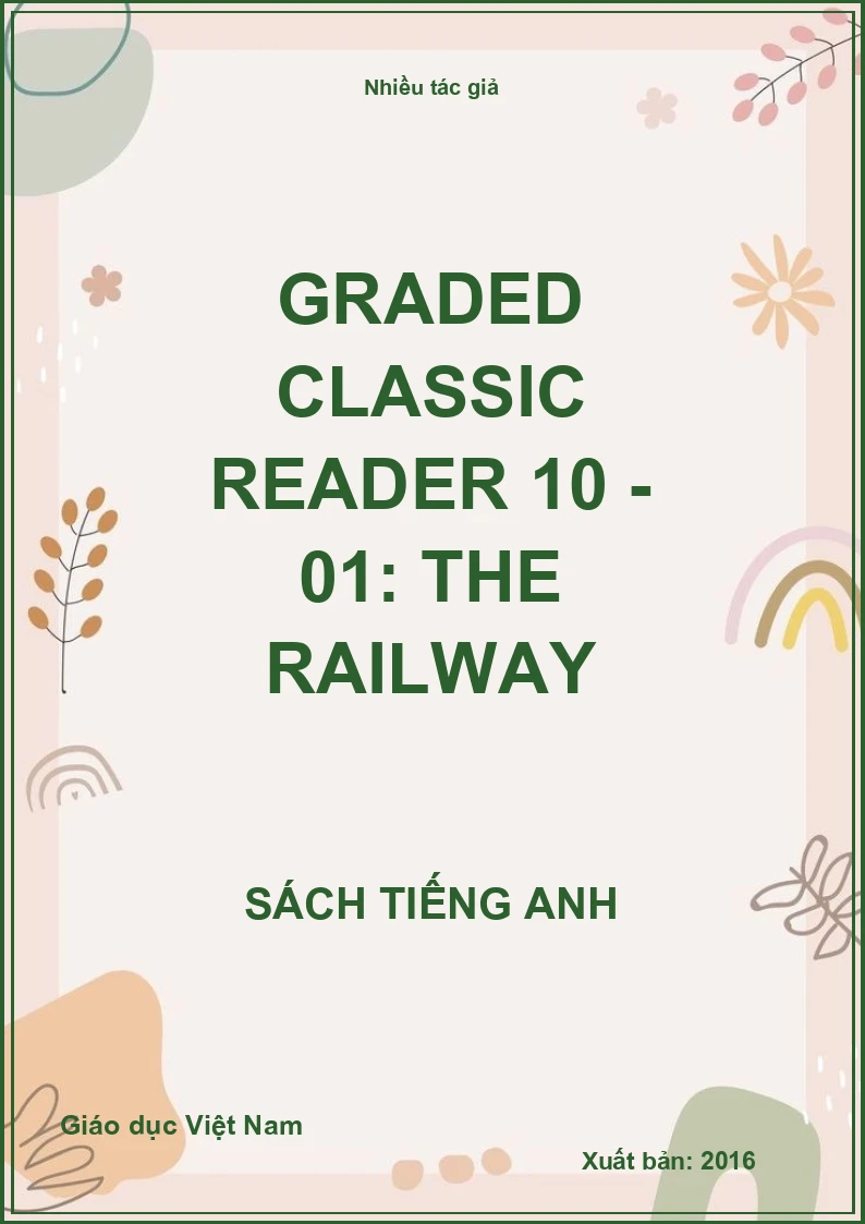 Graded classic reader 10 - 01: The railway