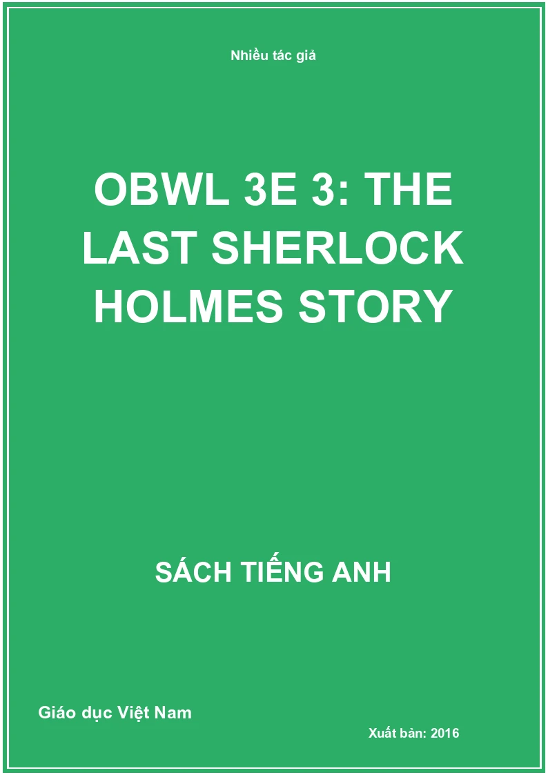 OBWL 3E 3: The last sherlock Holmes story