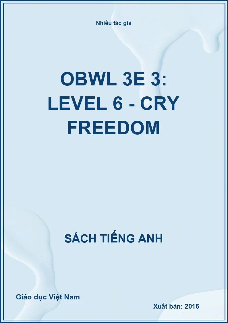 OBWL 3E 3: Level 6 - Cry freedom