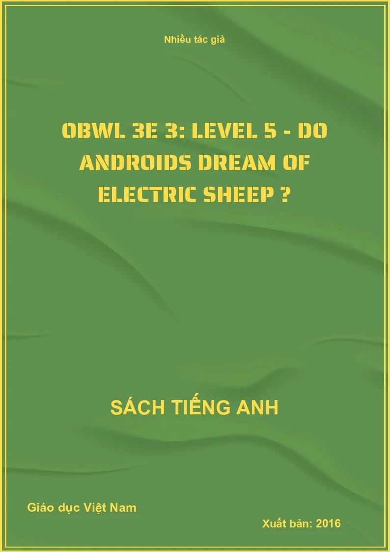 OBWL 3E 3: Level 5 - Do androids dream of electric sheep ?