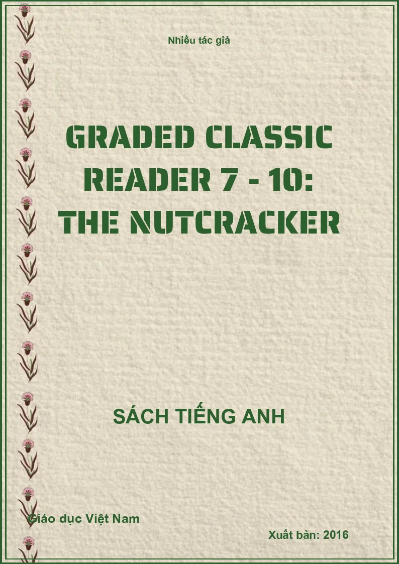 Graded classic reader 7 - 10: The Nutcracker
