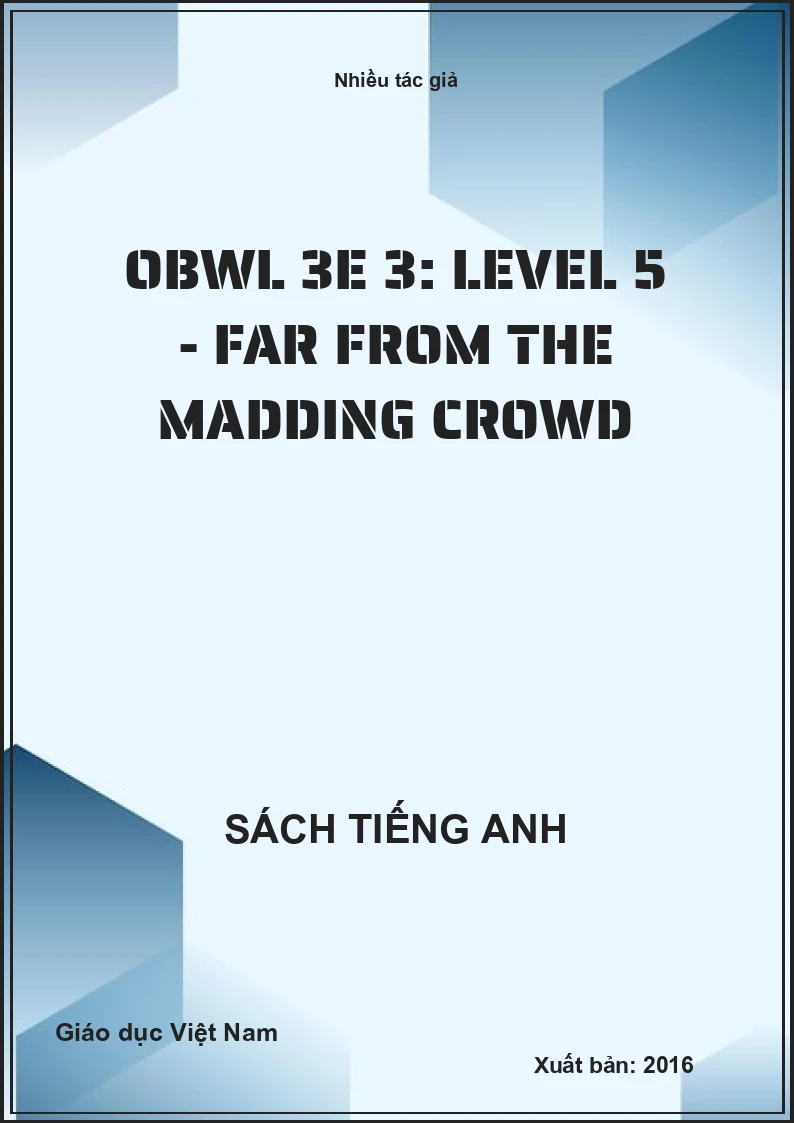 OBWL 3E 3: Level 5 - Far from the Madding Crowd