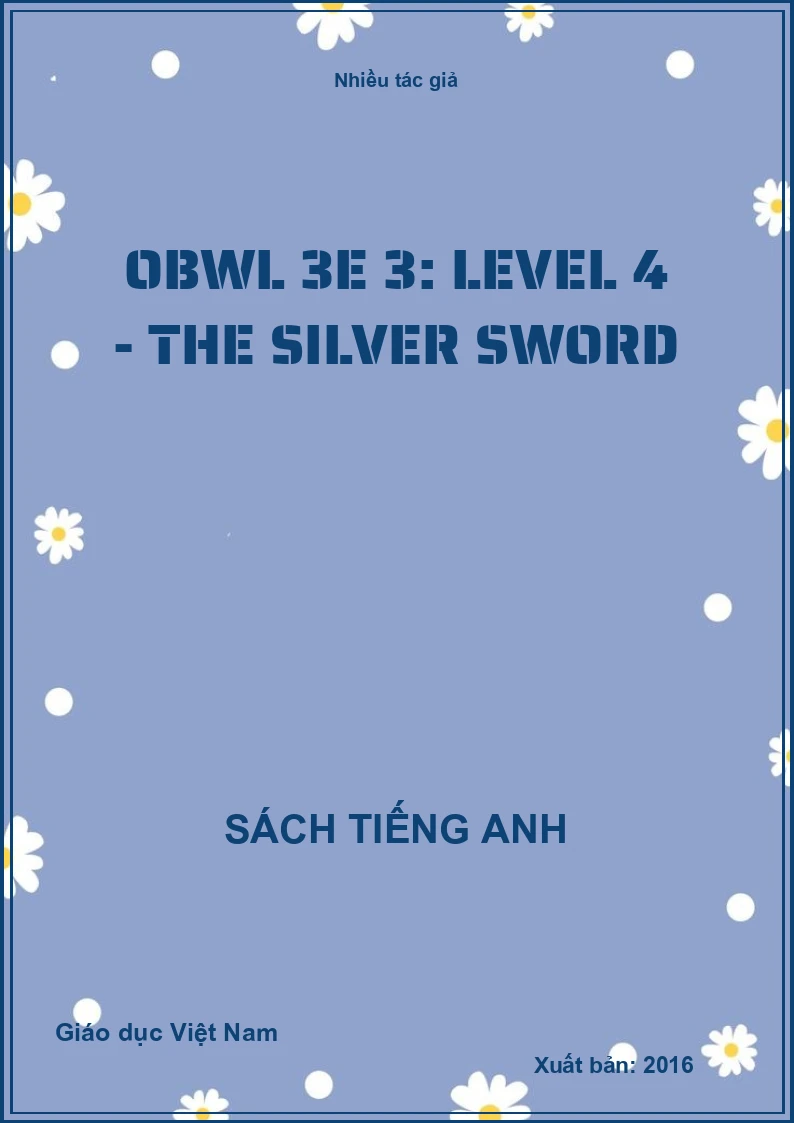 OBWL 3E 3: Level 4 - The Silver sword
