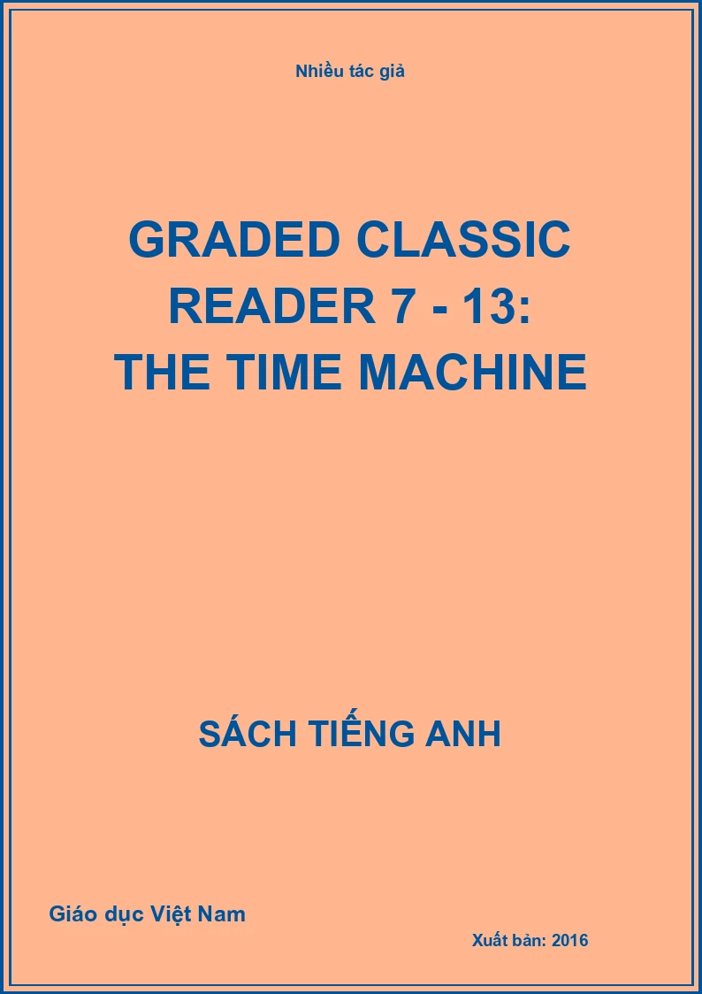 Graded classic reader 7 - 13: The time Machine