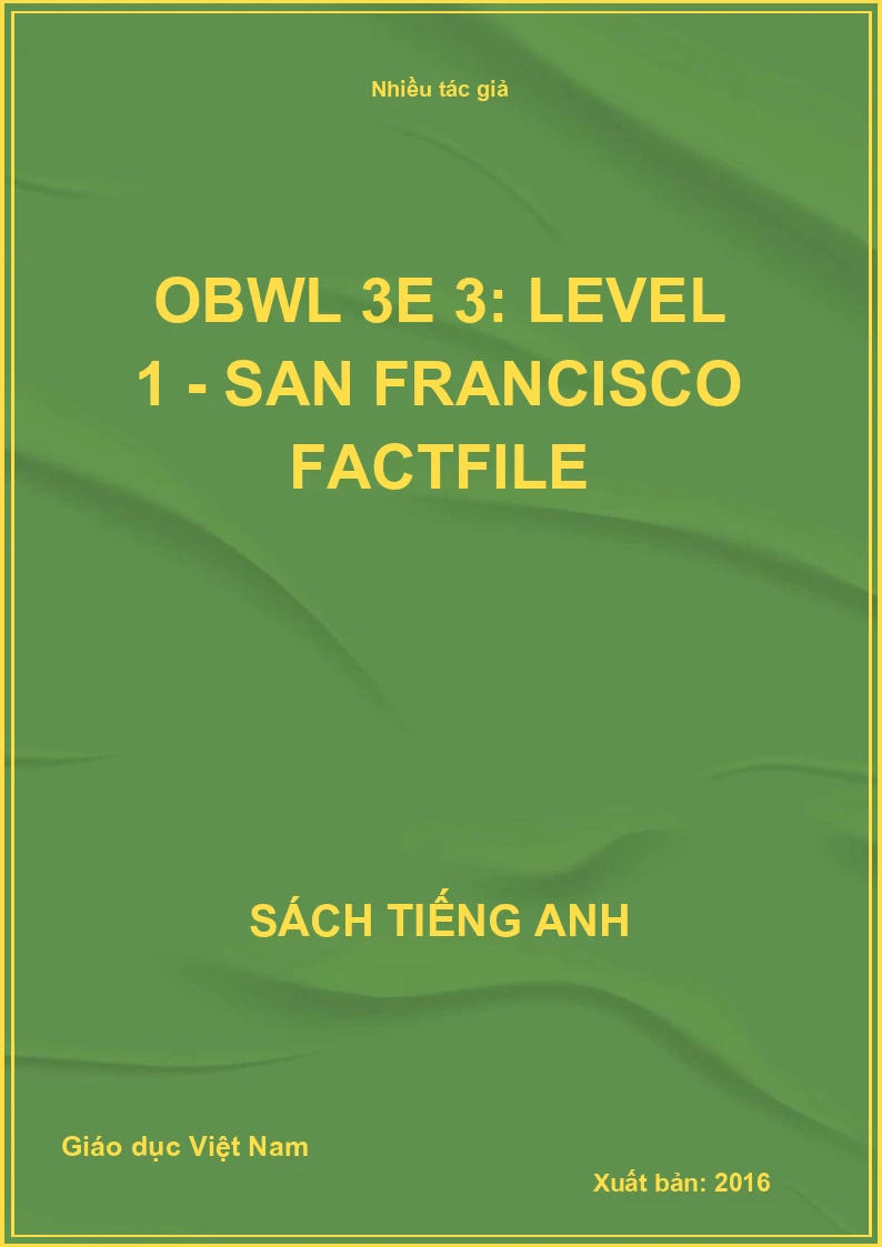 OBWL 3E 3: Level 1 - San Francisco factfile