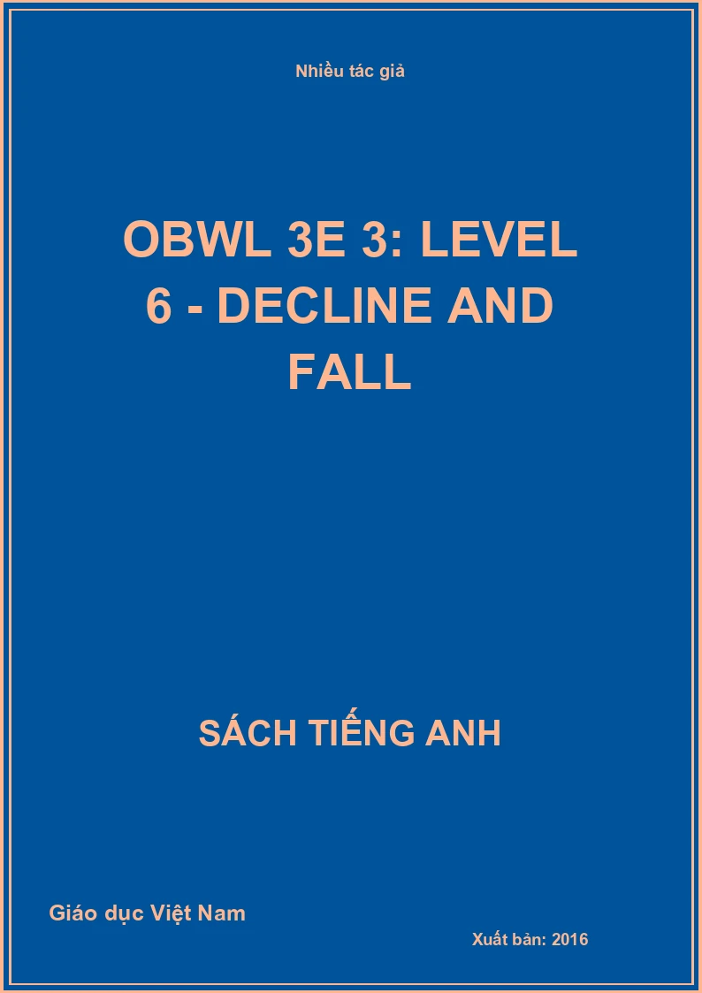 OBWL 3E 3: Level 6 - Decline and fall
