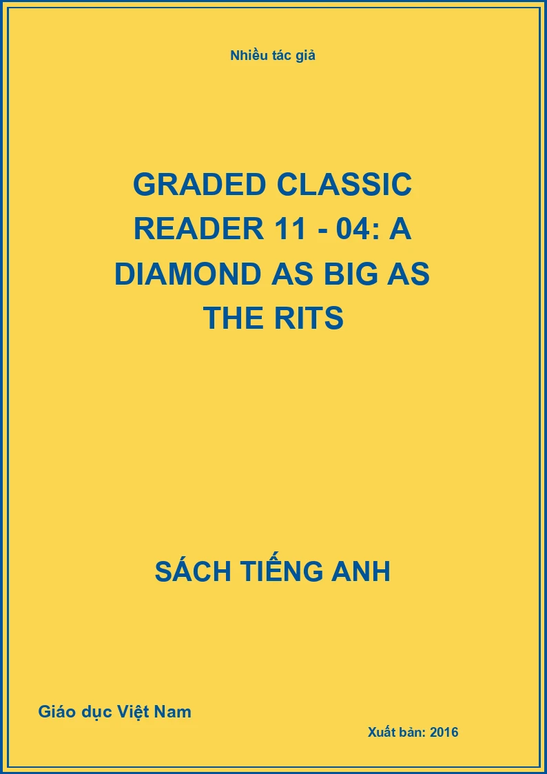 Graded classic reader 11 - 04: A diamond as big as the rits