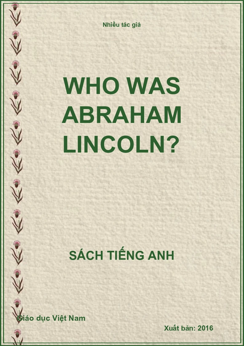 Who was Abraham Lincoln?