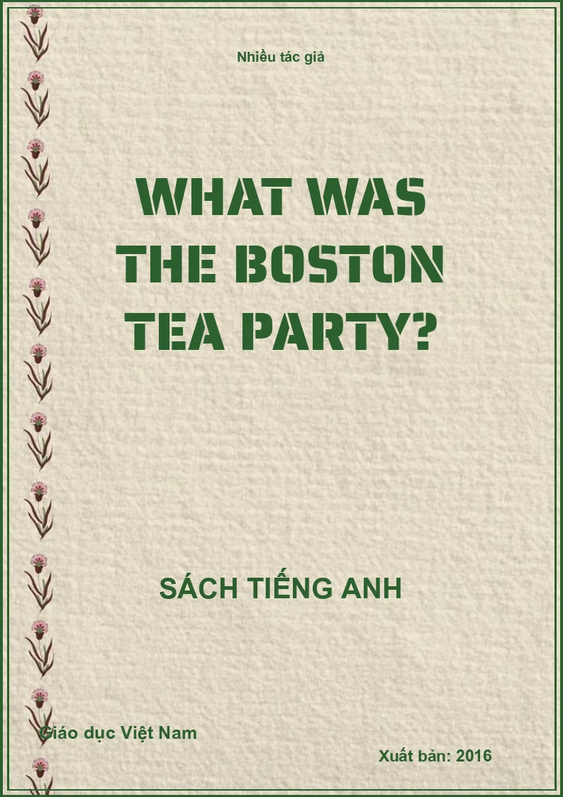 What was the Boston Tea Party?