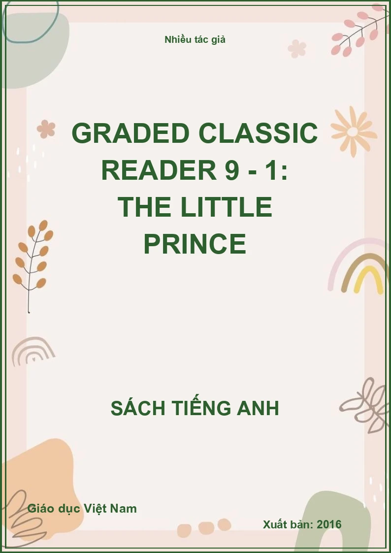 Graded classic reader 9 - 1: The little Prince