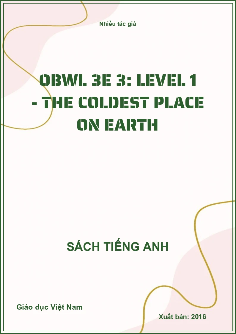 OBWL 3E 3: Level 1 - The coldest Place on Earth