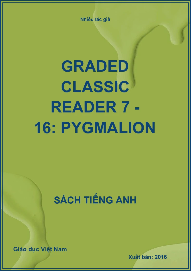 Graded classic reader 7 - 16: Pygmalion