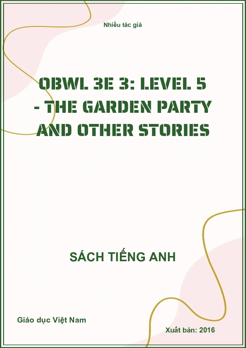OBWL 3E 3: Level 5 - The Garden Party and Other Stories