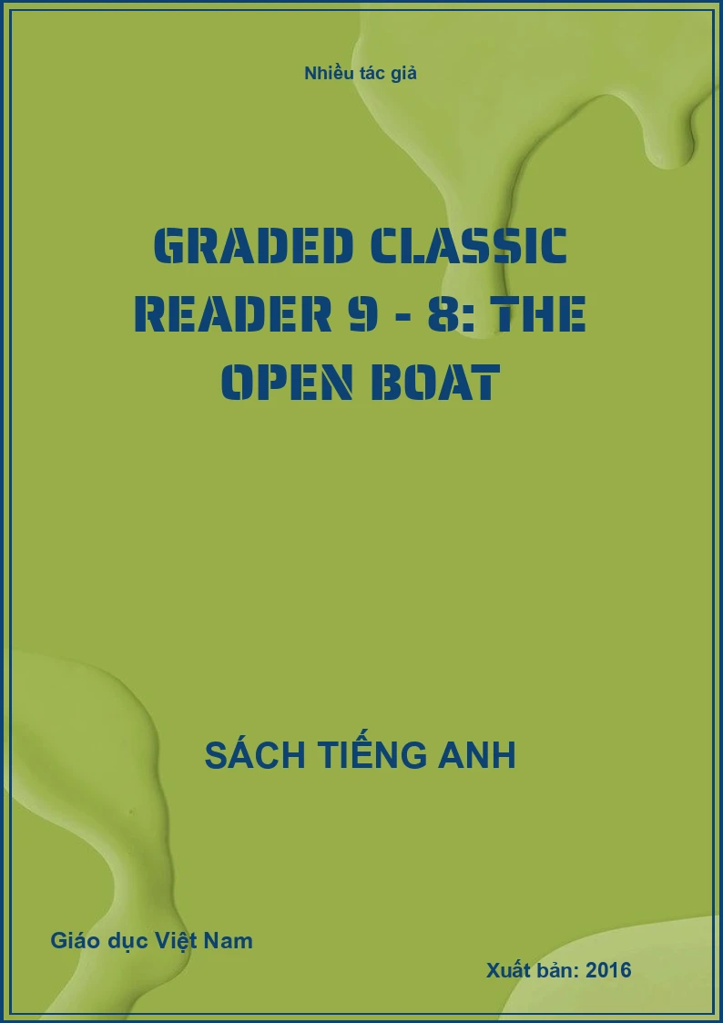 Graded classic reader 9 - 8: The open Boat