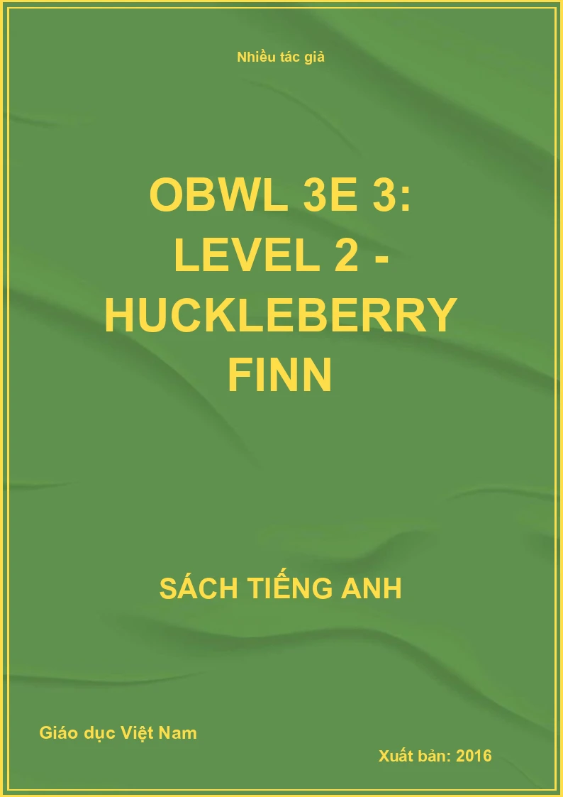 OBWL 3E 3: Level 2 - Huckleberry Finn