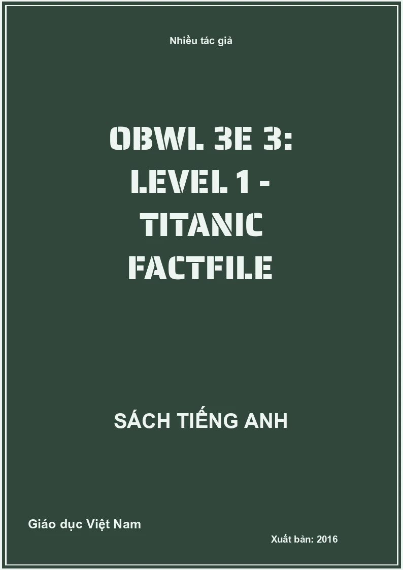 OBWL 3E 3: Level 1 - Titanic factfile
