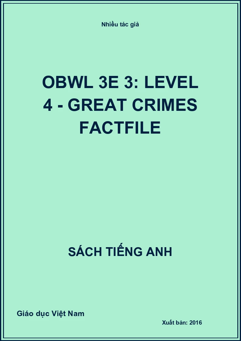 OBWL 3E 3: Level 4 - Great Crimes factfile