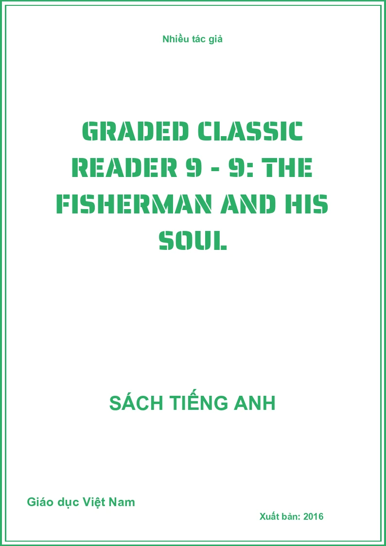 Graded classic reader 9 - 9: The Fisherman and his soul