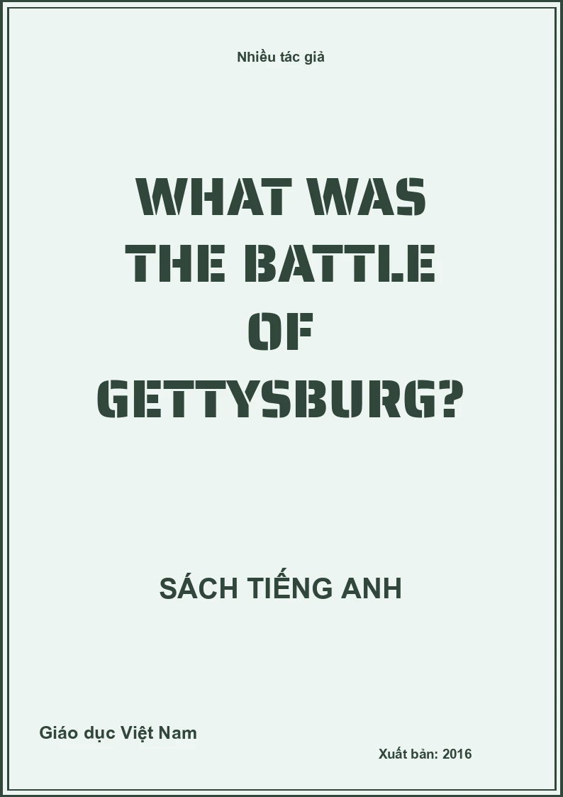 What was the Battle of Gettysburg?