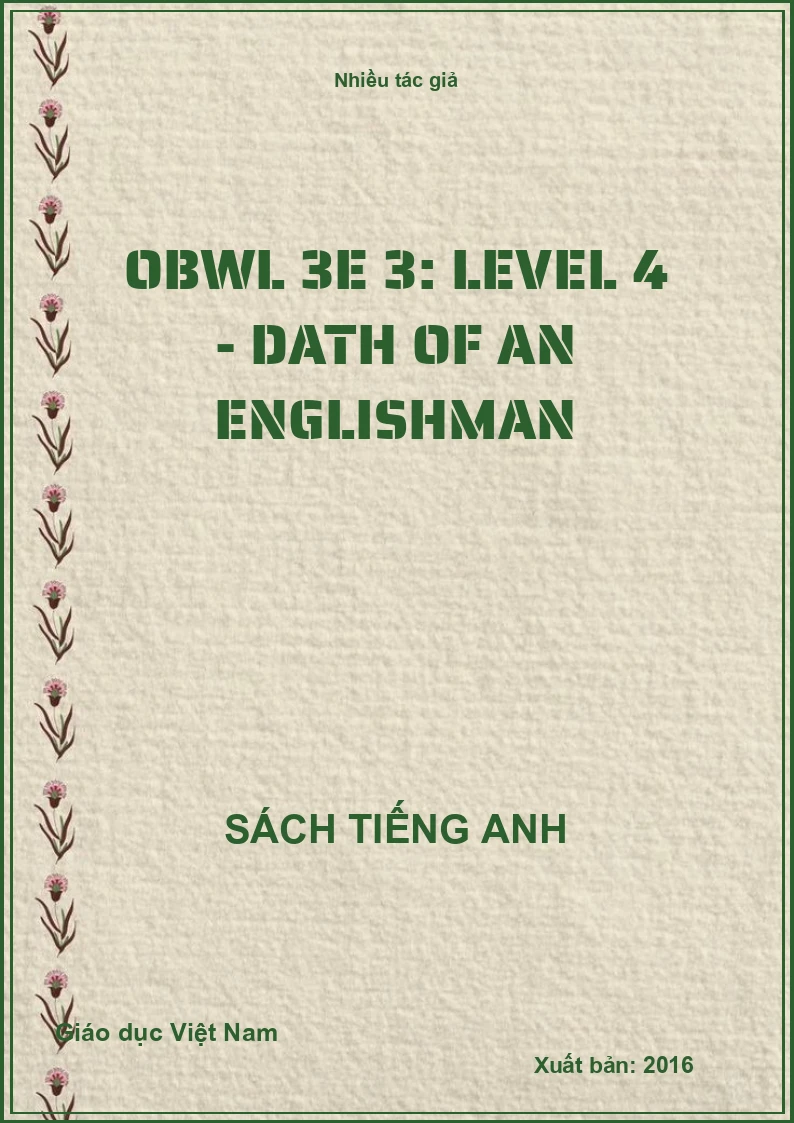 OBWL 3E 3: Level 4 - Dath of an Englishman
