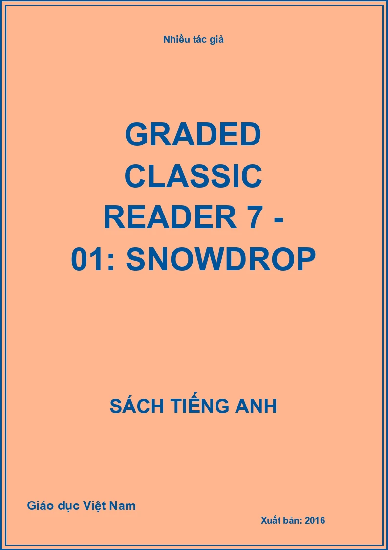 Graded classic reader 7 - 01: Snowdrop