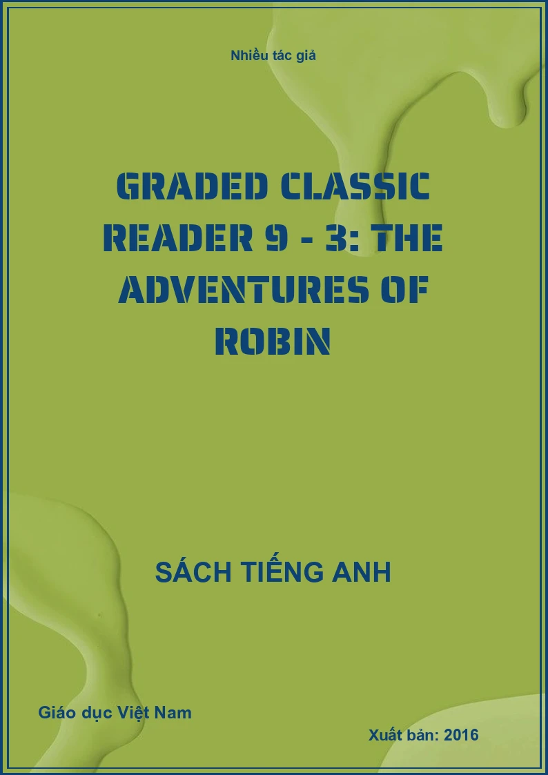 Graded classic reader 9 - 3: The Adventures of Robin