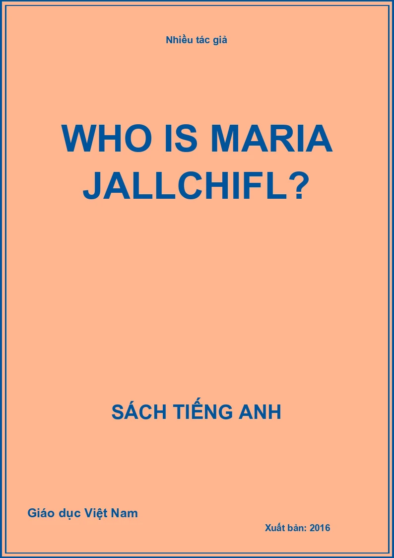 Who is Maria Jallchifl?