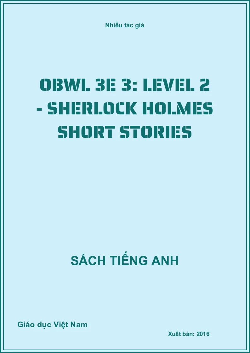 OBWL 3E 3: Level 2 - Sherlock Holmes short stories