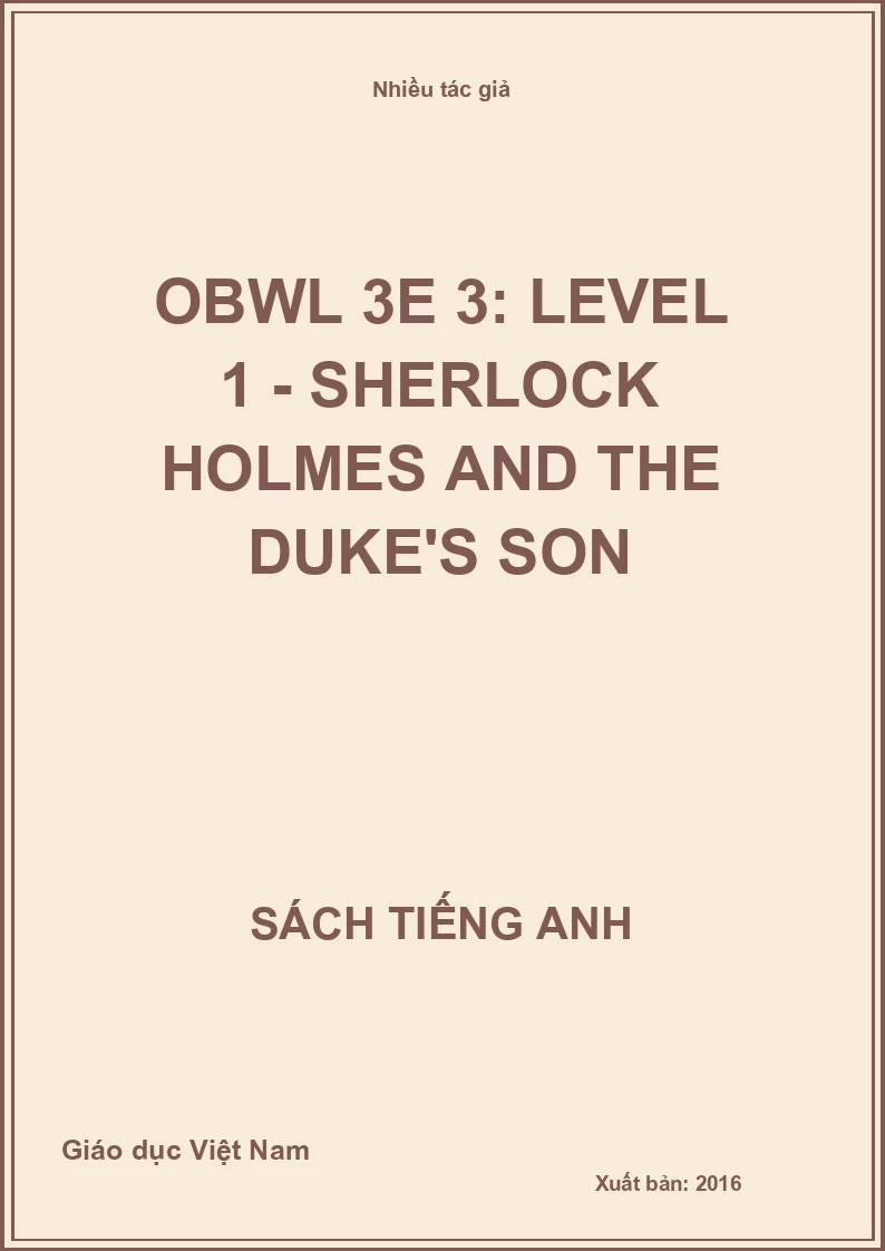 OBWL 3E 3: Level 1 - Sherlock Holmes and the Duke's Son