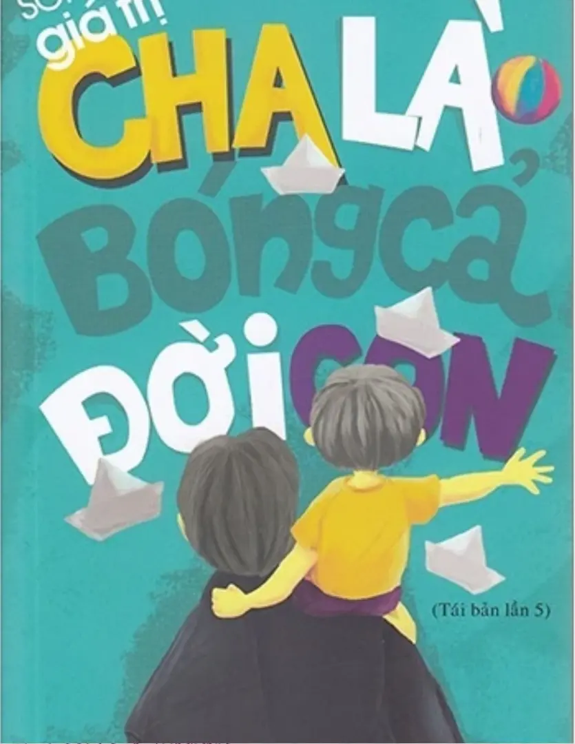 Cha là bóng cả đời con
