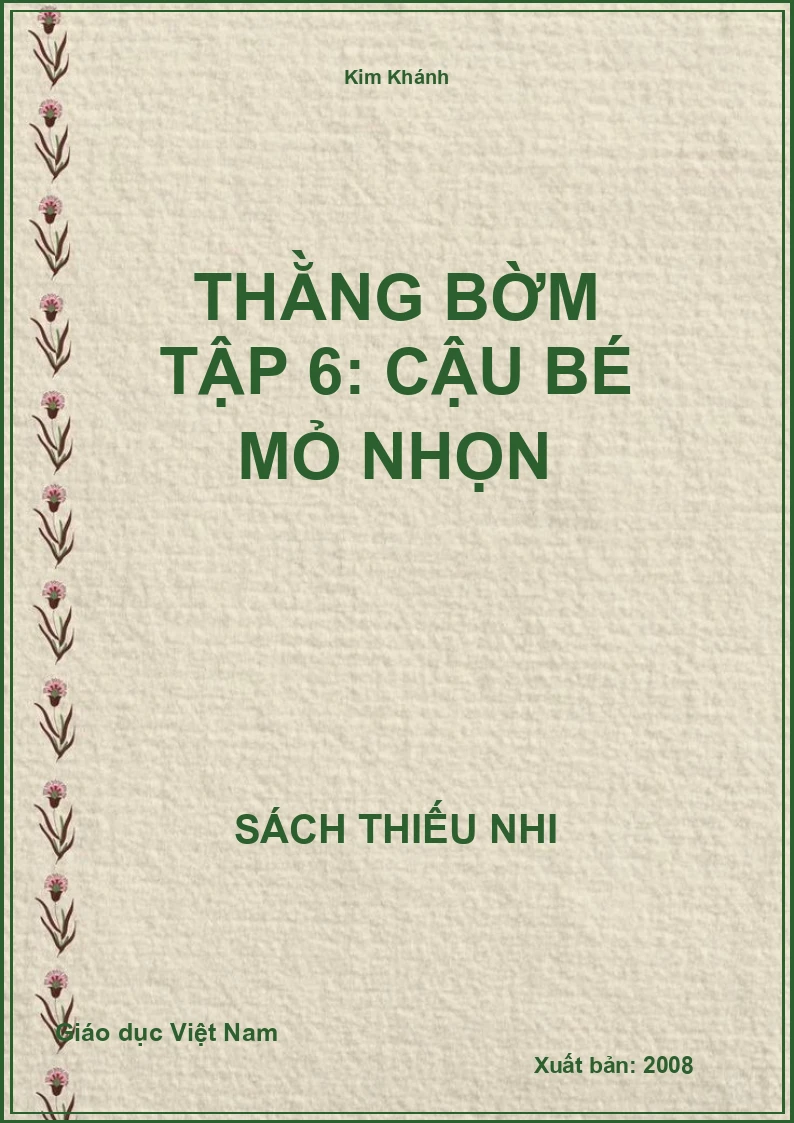 Thằng bờm Tập 6: Cậu bé mỏ nhọn