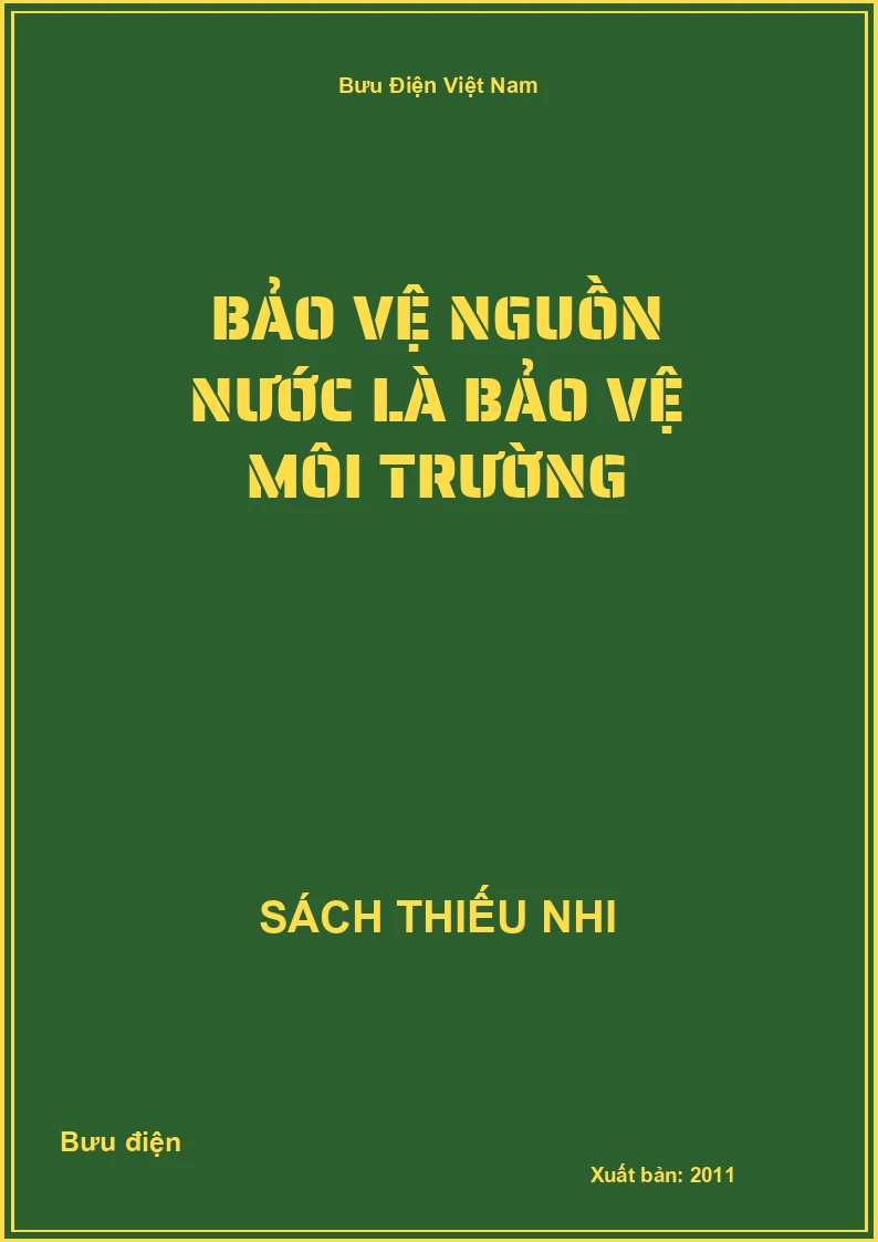 Bảo vệ nguồn nước là bảo vệ môi trường
