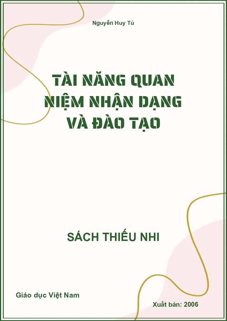 Tài năng quan niệm nhận dạng và đào tạo