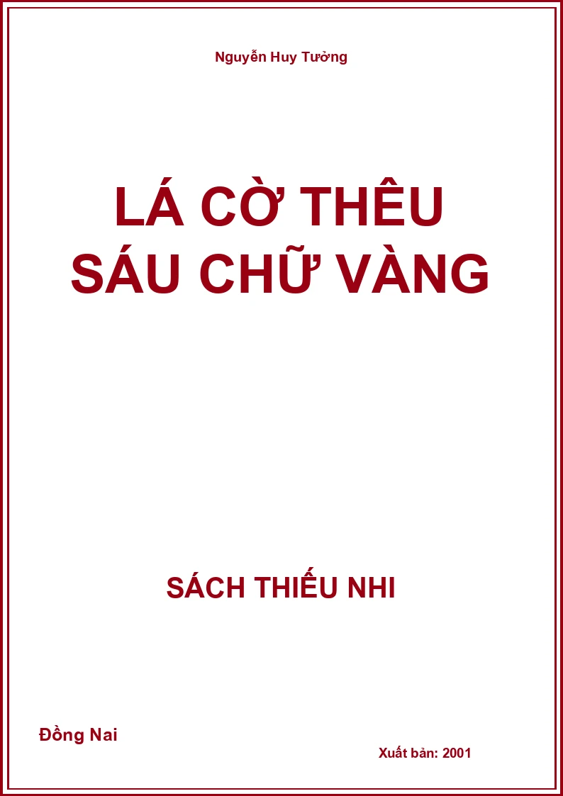 Lá cờ thêu sáu chữ vàng