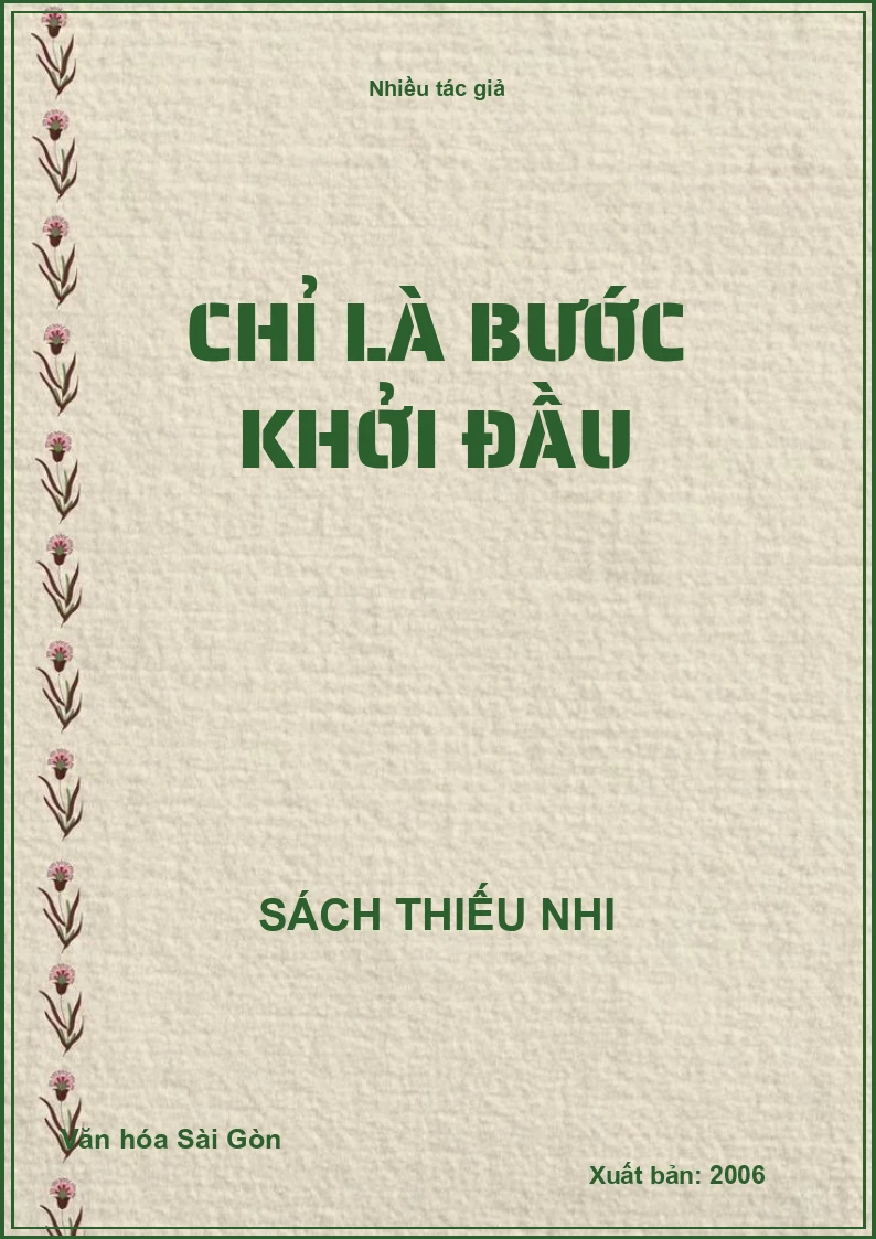 Chỉ là bước khởi đầu
