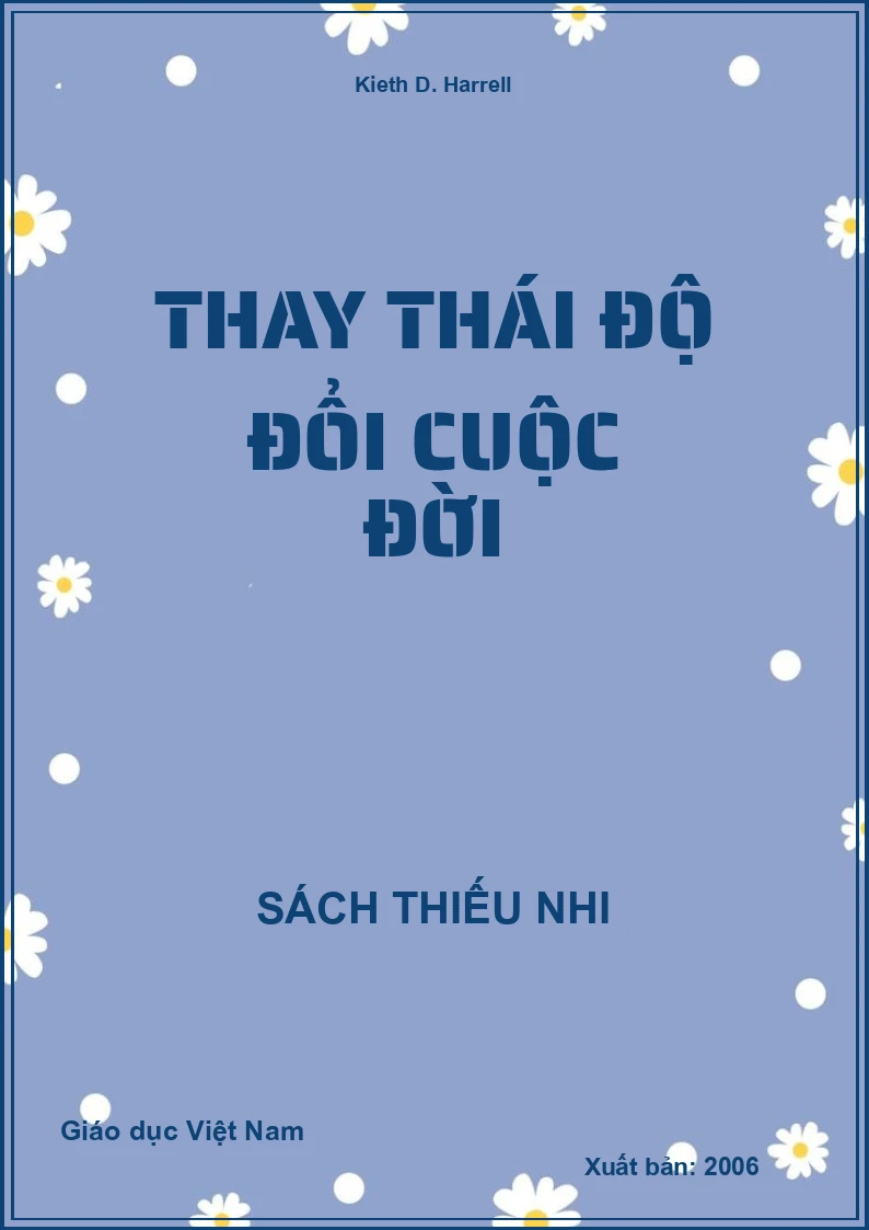 Thay thái độ đổi cuộc đời