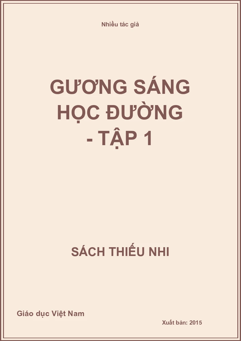 Gương sáng học đường - Tập 1