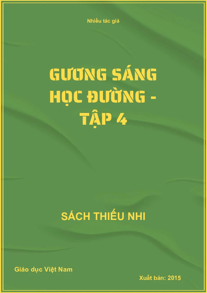 Gương sáng học đường - Tập 4