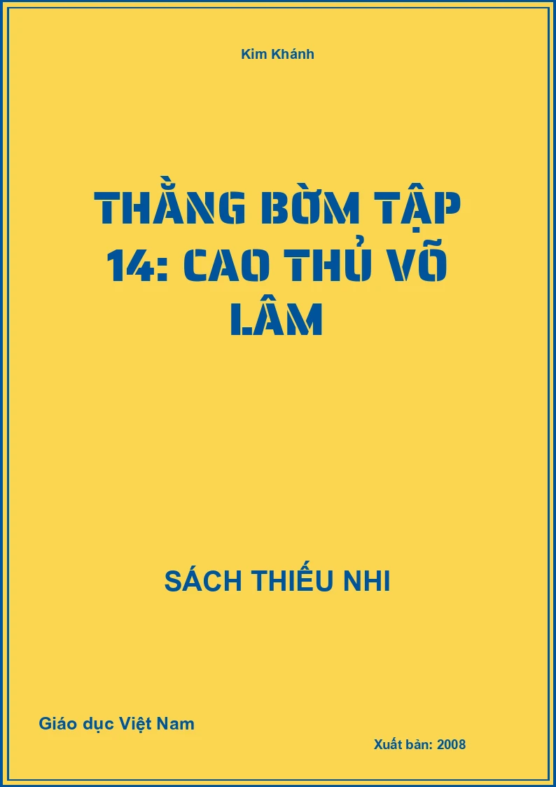 Thằng bờm Tập 14: Cao thủ võ lâm