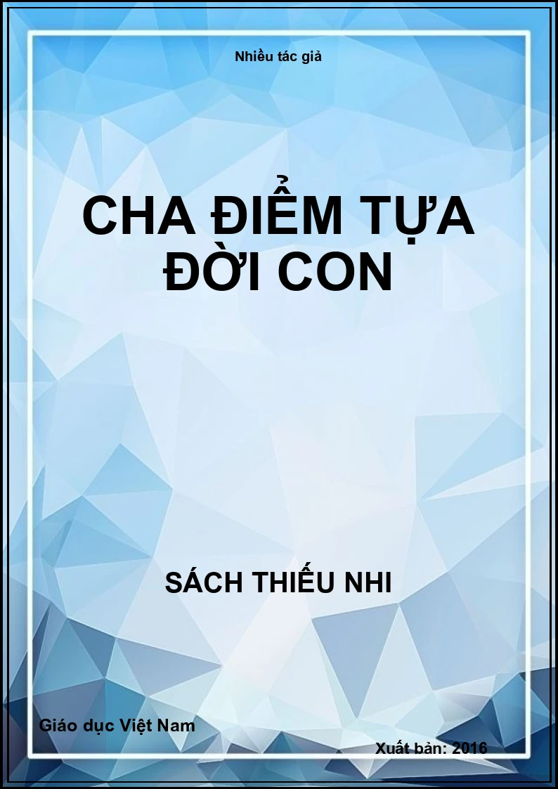 Cha điểm tựa đời con