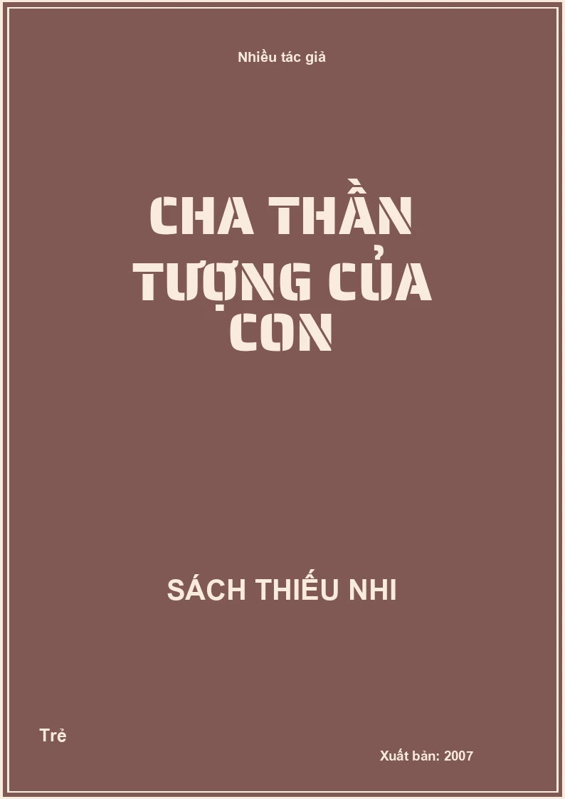 Cha thần tượng của con